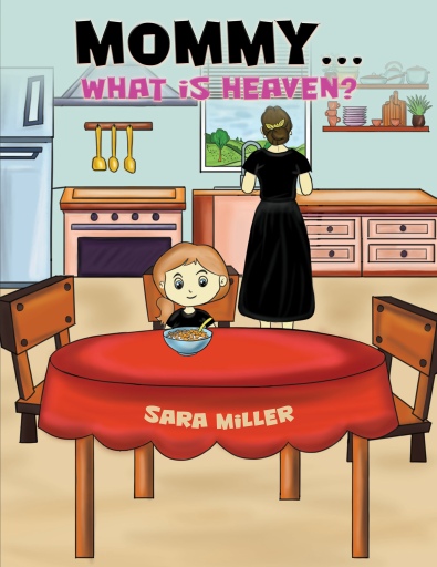 Mommy…What is Heaven?