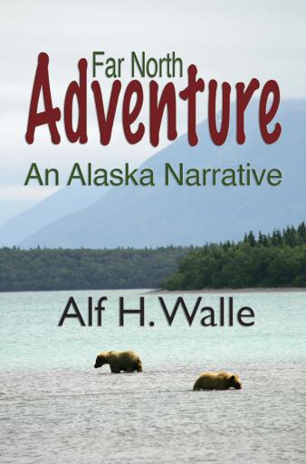 Portada del libro «Far North Adventure», de Alf Walle