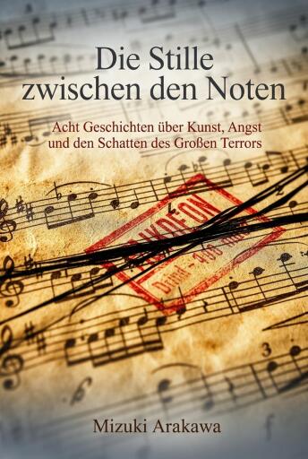 Portada del libro «Die Stille zwischen den Noten», de Mizuki Arakawa