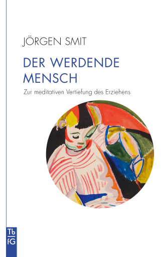 Portada del libro «Der werdende Mensch», de Jörgen Smit