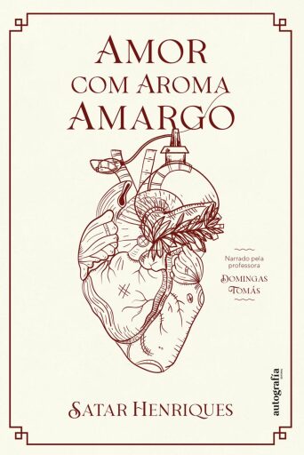 Amor com aroma amargo