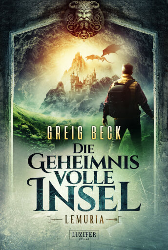 Portada del libro «LEMURIA - Die geheimnisvolle Insel», de Greig Beck