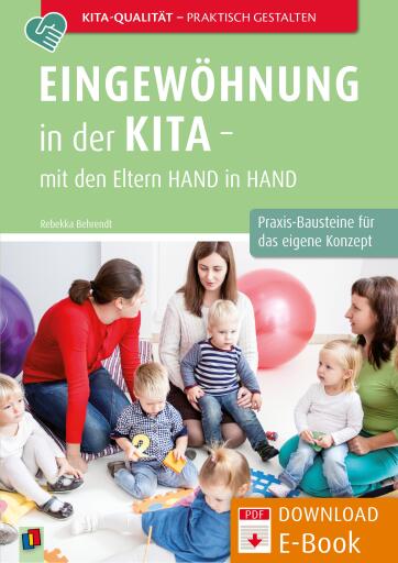 Portada del libro «Eingewöhnung in der Kita – mit den Eltern Hand in Hand», de Rebekka Behrendt