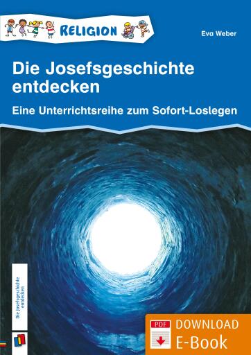 Portada del libro «Die Josefsgeschichte entdecken – Klasse 1/2», de Eva Weber