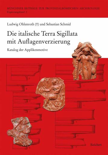 Portada del libro «Die italische Terra Sigillata mit Auflagenverzierung»