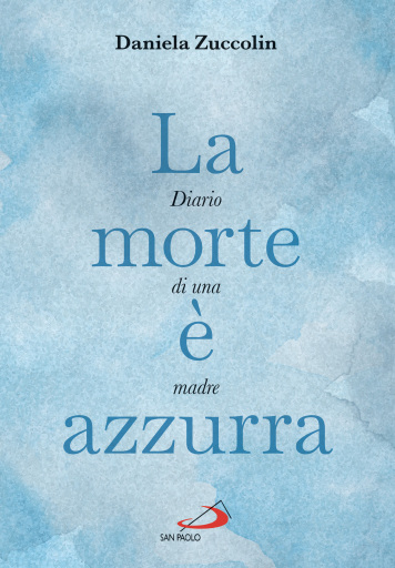 Portada del libro «La morte è azzurra», de Daniela Zuccolin
