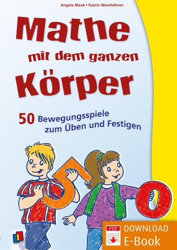 Portada del libro «Mathe mit dem ganzen Körper», de Angela Maak, Katrin Barth