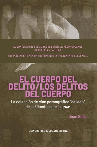 Portada del libro «El cuerpo del delito / los delitos del cuerpo», de Juan Solis