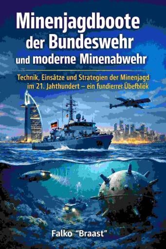 Minenjagdboote der Bundeswehr und moderne Minenabwehr