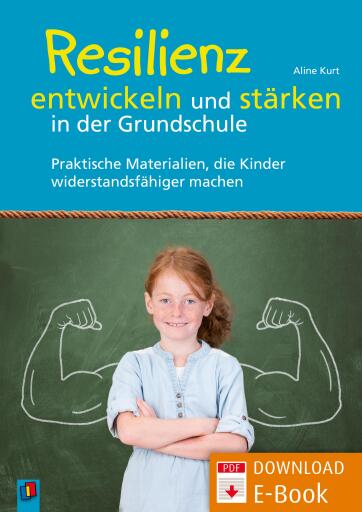 Portada del libro «Resilienz entwickeln und stärken in der Grundschule», de Aline Kurt
