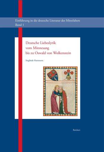 Portada del libro «Deutsche Liebeslyrik vom Minnesang bis zu Oswald von Wolkenstein», de Sieglinde Hartmann