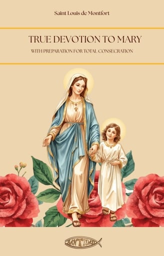 True devotion to Mary