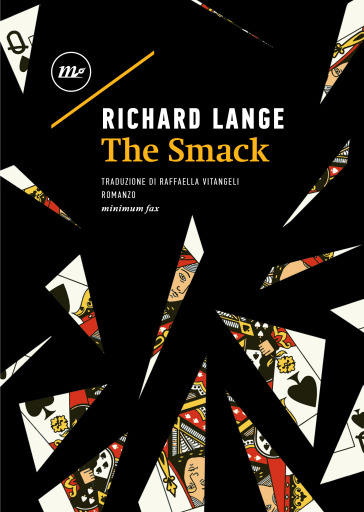 Portada del libro «The Smack», de Richard Lange