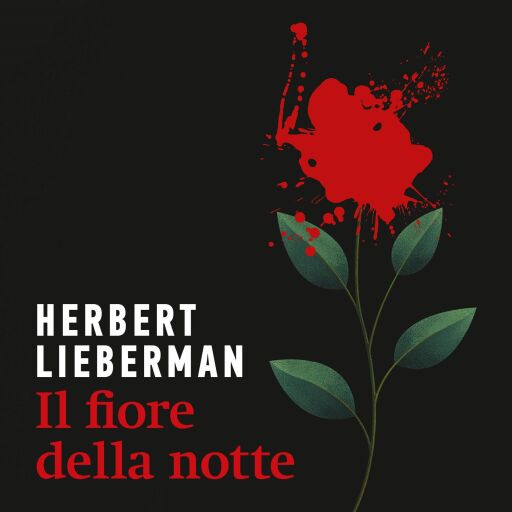 Portada del audiolibro «Il fiore della notte», de Herbert Lieberman