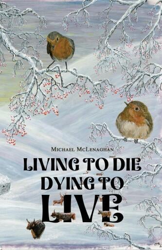 Living to Die - Dying to Live
