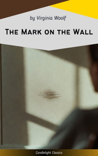 The Mark on the Wall