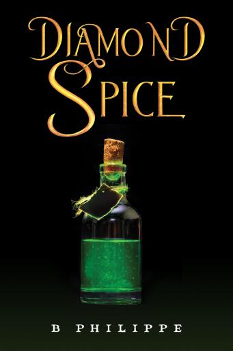 Portada del libro «Diamond Spice», de B Philippe