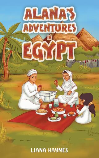 Portada del libro «Alana's Adventures in Egypt», de Liana Haymes
