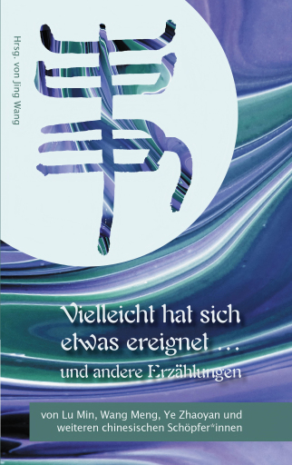 Vielleicht hat sich etwas ereignet und andere Erzählungen
