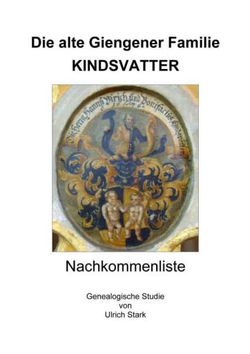 Portada del libro «Die alte Giengener Familie KINDSVATTER», de Ulrich Stark