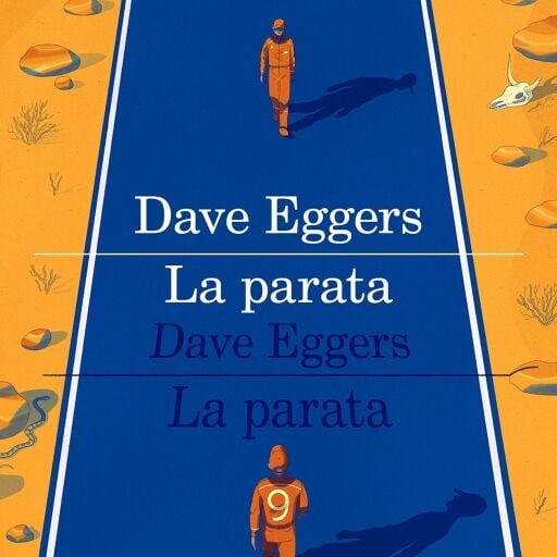 Portada del audiolibro «La parata», de Dave Eggers
