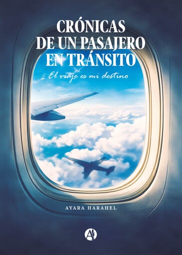 Crónicas de un pasajero en tránsito