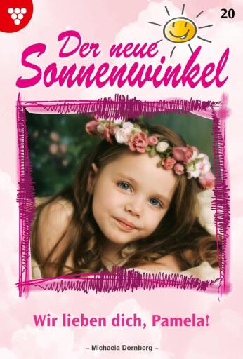 Portada del libro «Wir lieben dich, Pamela!», de Michaela Dornberg