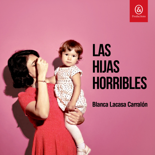 Las hijas horribles