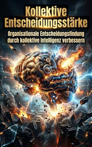 Kollektive Entscheidungsstärke