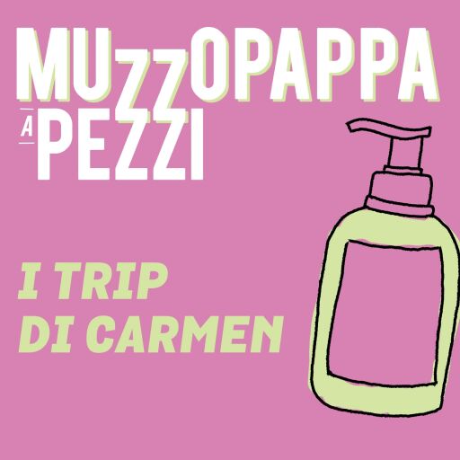 Portada del audiolibro «I trip di Carmen\4 - Muzzopappa a pezzi», de Francesco Muzzopappa