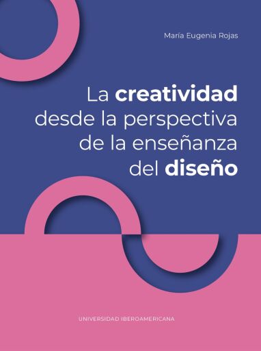 La creatividad desde la perspectiva de la enseñanza del diseño