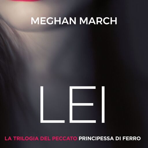 Portada del audiolibro «Lei», de Meghan March
