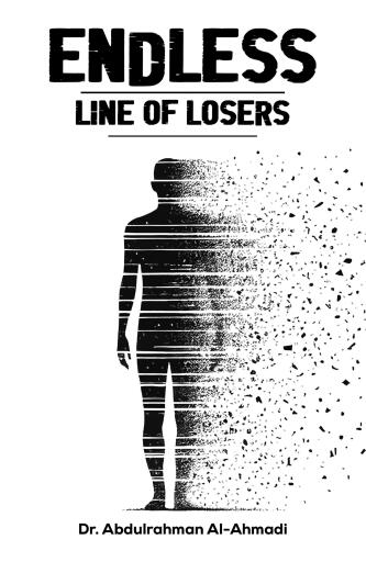 Portada del libro «Endless Line of Losers», de Abdulrahman Al-Ahmadi