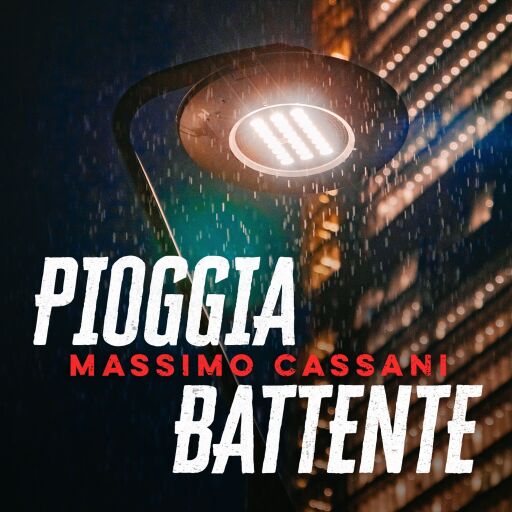 Portada del audiolibro «Pioggia battente», de Massimo Cassani