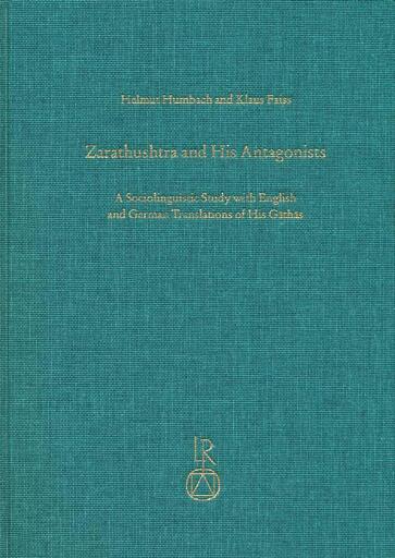 Zarathushtra and his Antagonists