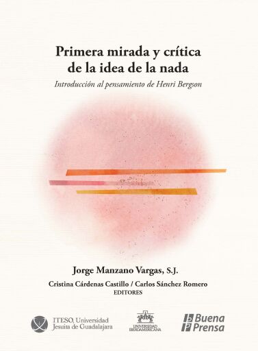 Primera mirada y crítica de la idea de la nada