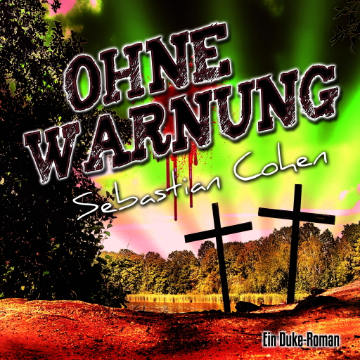 Portada del audiolibro «Ohne Warnung», de Sebastian Cohen