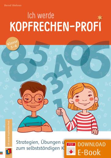 Ich werde Kopfrechen-Profi - Klasse 3-6