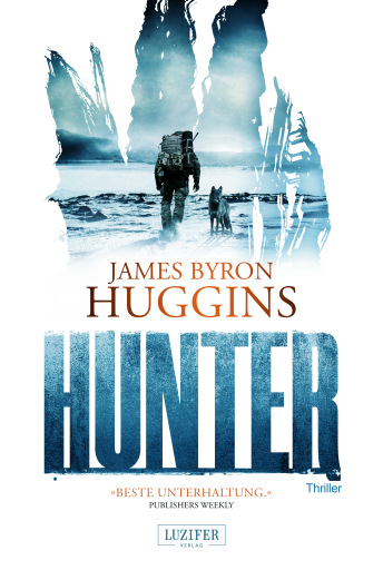 Portada del libro «HUNTER», de James Byron Huggins