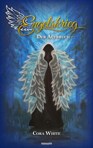 Portada del libro «Engelskrieg – Der Aufbruch», de Cora White