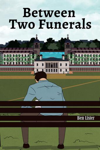Portada del libro «Between Two Funerals», de Ben Lister