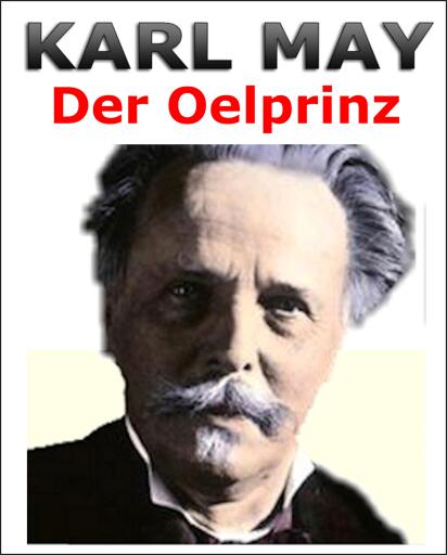 Portada del libro «Karl MAY - Der Oelprinz.», de Otmar Trierweiler