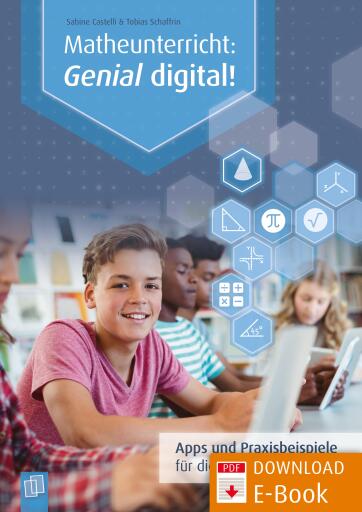 Portada del libro «Matheunterricht: Genial digital!», de Sabine Castelli, Tobias Schaffrin