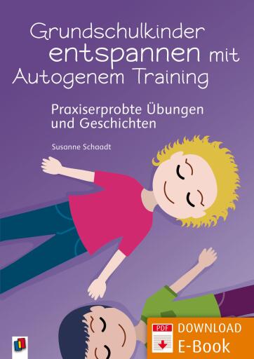 Portada del libro «Grundschulkinder entspannen mit Autogenem Training», de Susanne Schaadt