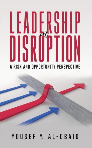 Leadership in Disruption – A Risk and Opportunity Perspective