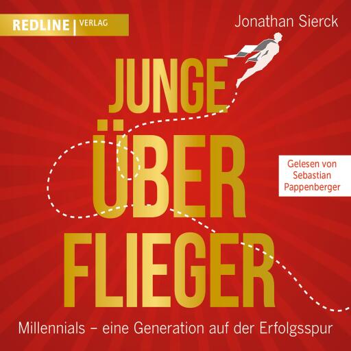 Portada del audiolibro «Junge Überflieger», de Jonathan Sierck