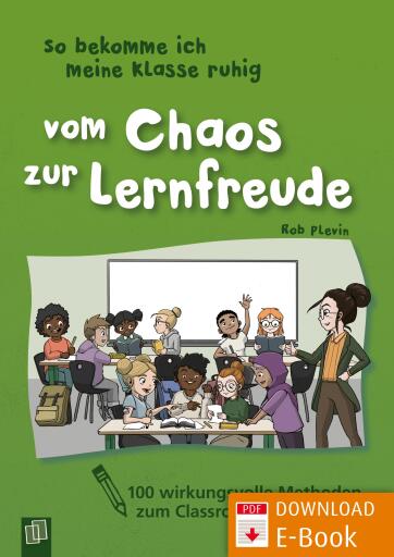 Portada del libro «So bekomme ich meine Klasse ruhig – Vom Chaos zur Lernfreude», de Rob Plevin
