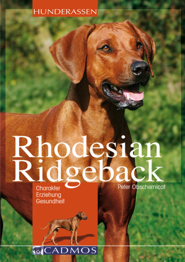 Portada del libro «Rhodesian Ridgeback», de Peter Obschernicat