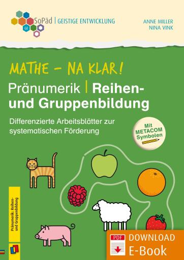 Mathe - na klar! Pränumerik: Reihen- und Gruppenbildung