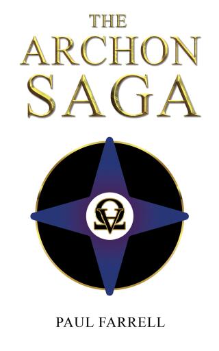 Portada del libro «The Archon Saga», de Paul Farrell